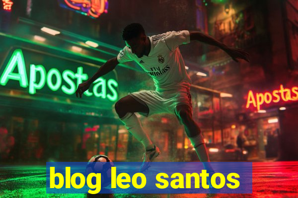 blog leo santos